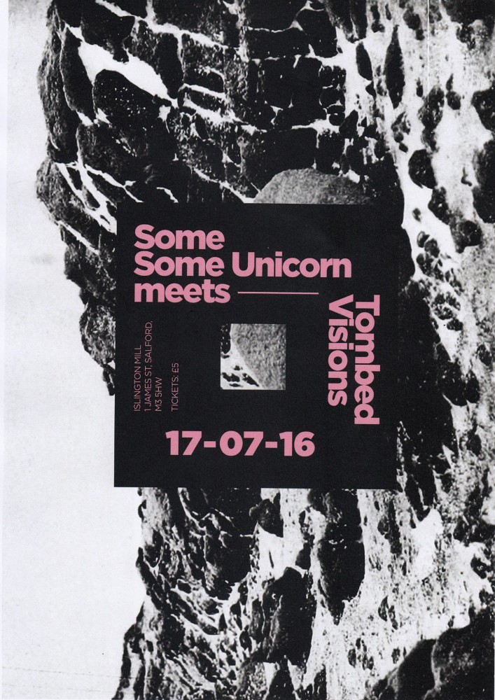 Some Some Unicorn meets Tombed Visions – Gallery Space