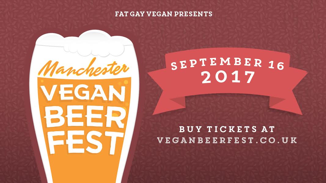 Manchester Vegan Beer Fest 2017